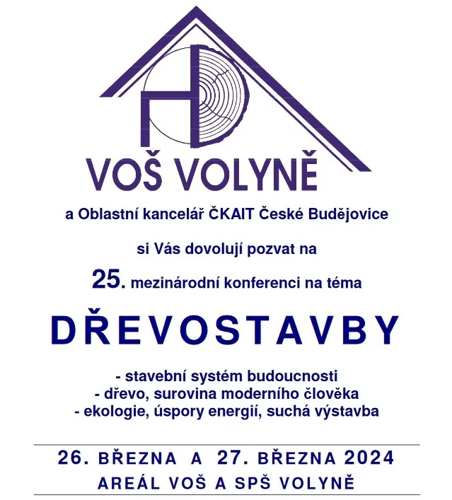 Plakát konference o dřevostavbě na VOŠ Volyně v březnu 2024